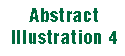 Abstract illustrations